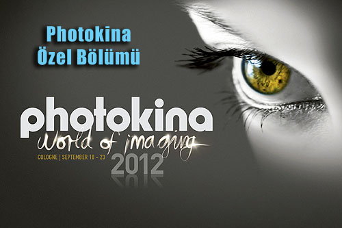 Photokina 2012’den…