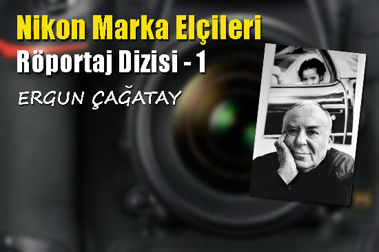 Bir Usta: Ergun Çağatay