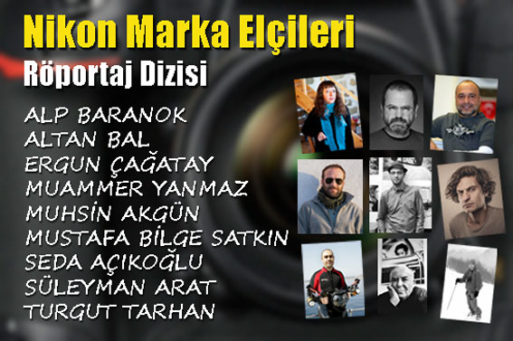 Nikon Türkiye Marka Elçileri