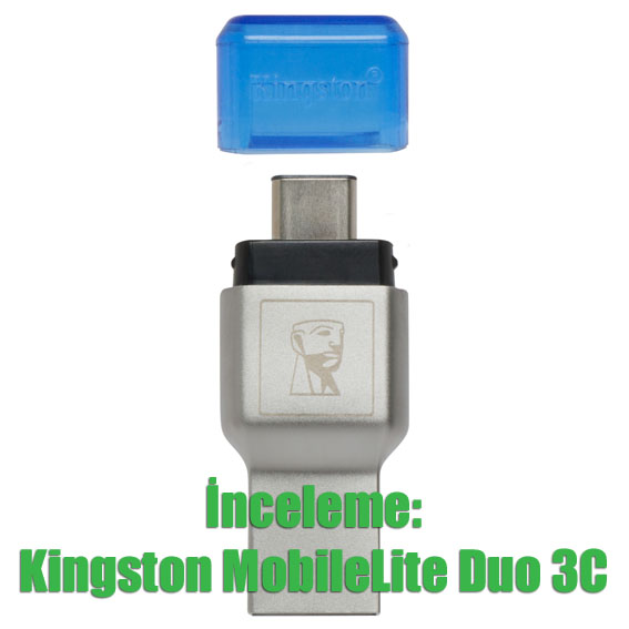 İnceleme: Kingston MobileLite Duo 3C