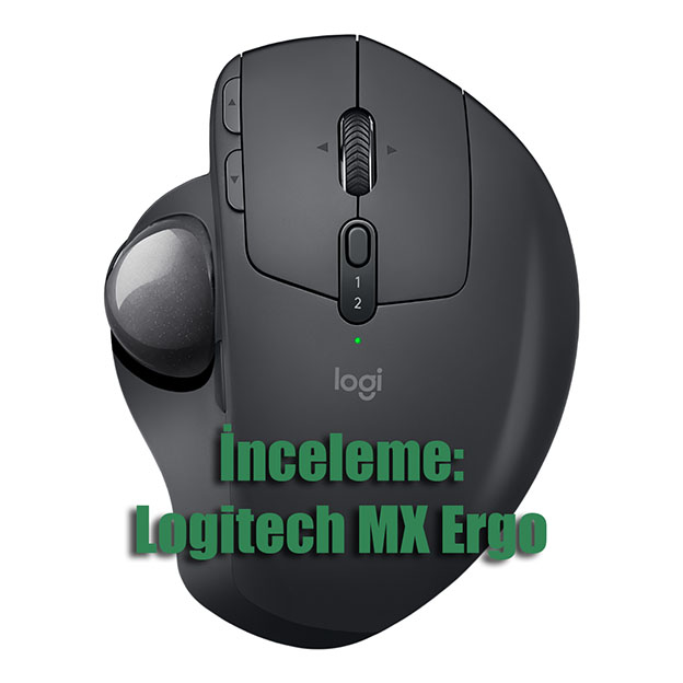 İnceleme: Logitech MX Ergo