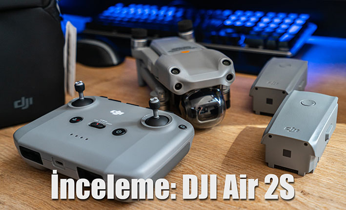 dji11 - İnceleme: DJI Air 2S