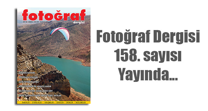 web158 - Fotoğraf Dergisi'nin 158. sayısı yayında…