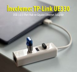 Photo_202109101344382 k İnceleme: TP-Link UE330