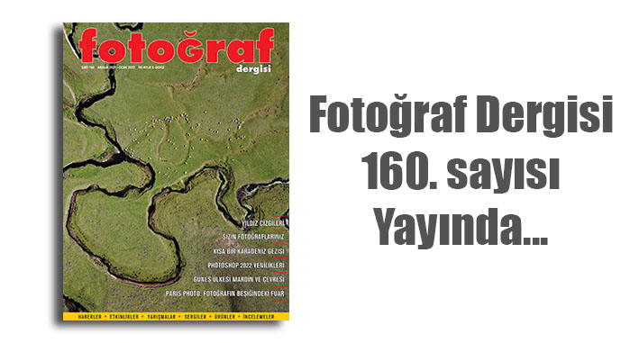 fd160 web Fotoğraf Dergisi’nin 160. sayısı yayında…