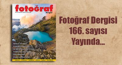 web icin166 Fotoğraf Dergisi’nin 166. sayısı yayında…