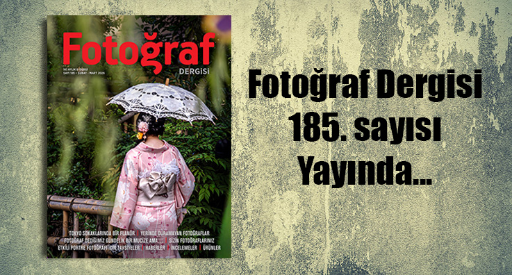 Fotoğraf Dergisi’nin 185. sayısı yayında… web185 - Fotoğraf Dergisi’nin 185. sayısı yayında…